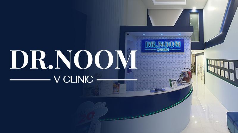 ด็อกเตอร์หนุ่ม วี คลินิก เชียงใหม่ (Dr. Noom V Clinic Chiang Mai)